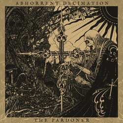 Abhorrent Decimation The Pardoner