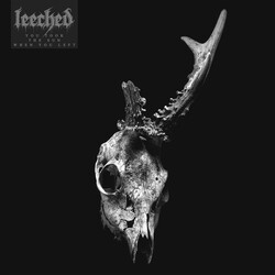 Leeched You Took The Sun When You Left VINYL LP