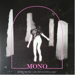 Mono Before The Past - Live From Electrical Audio Vinyl LP