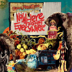 Ryan Hamilton And The Harlequin Ghosts Nowhere To Go But Everywhere VINYL LP