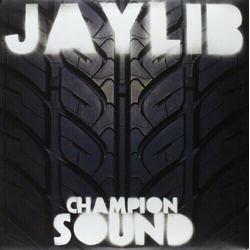 Jaylib Champion Sound Vinyl LP