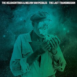 The Heliocentrics / Melvin Van Peebles The Last Transmission Vinyl LP