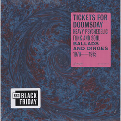 Various Artists Tickets For Doomsday: Heavy Psychedelic Funk / Soul / Ballads & Dirges 1970-1975 Vinyl LP