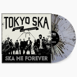 Tokyo Ska Paradise Orchestra Ska Me Forever LIMITED EDITION COLORED SPLATTER VINYL LP