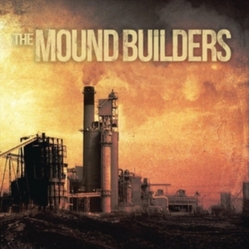 Mound Builders Self Titled VINYL 12INCH