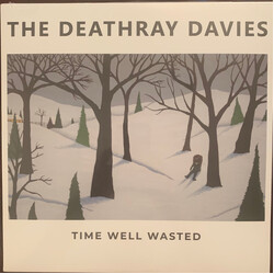 Deathray Davies Time Well Wasted Vinyl LP