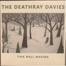 Deathray Davies Time Well Wasted VINYL LP