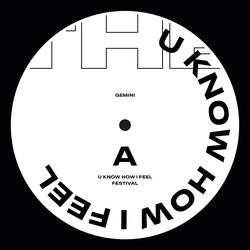 Gemini U Know How I Feel Vinyl 12"