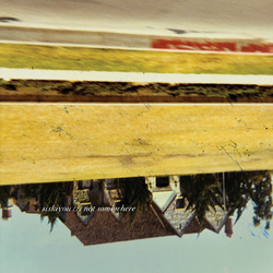 Siskiyou Not Somewhere Vinyl LP