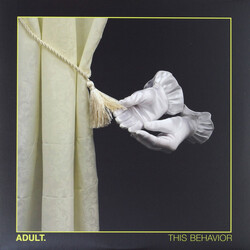Adult This Behavior (Clear Yellow Vinyl) Vinyl LP