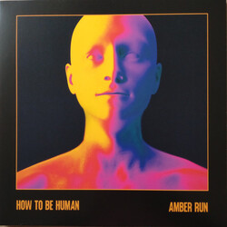 Amber Run How To Be Human (Amber Vinyl) Vinyl LP