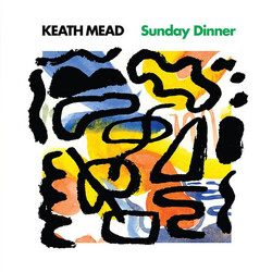 Keath Mead Sunday Dinner VINYL LP