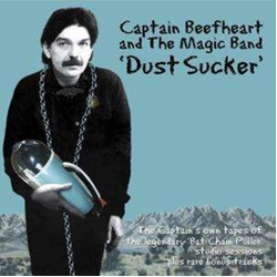 Captain Beefheart & The Magic Band Dust Sucker Vinyl LP