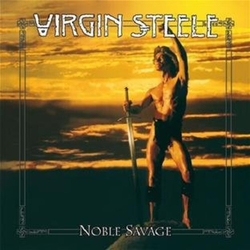 Virgin Steele Noble Savage / Re-Release VINYL LP