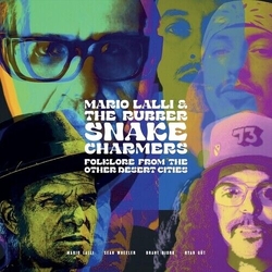 Mario Lalli & The Rubber Snake Charmers Folklore From Other Desert Cities VIOLET VINYL LP