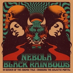 Nebula / Black Rainbows In Search Of The Cosmic Tale: Crossing The Galactic Portal YELLOW VINYL LP