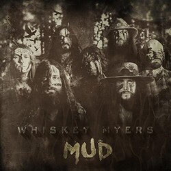 Whiskey Myers Mud Vinyl LP