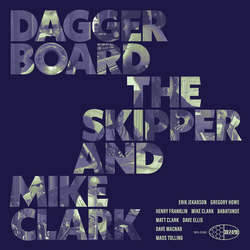 Daggerboard The Skipper & Mike Clark Daggerboard The Skipper And Mike Clark VINYL LP