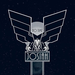 Josiah No Time COLOURED VINYL LP