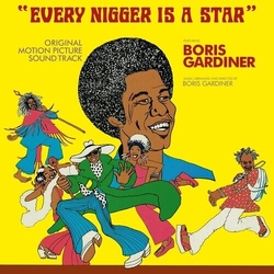 Boris Gardiner Every Nigger Is A Star VINYL LP