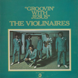 Violinaires Groovin' With Jesus Vinyl LP