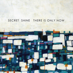 Secret Shine There Is Only Now Vinyl LP