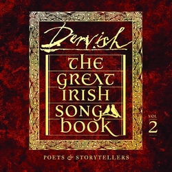 Dervish The Great Irish Songbook Vol. 2: Poets & Storytellers VINYL LP
