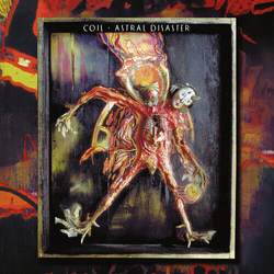 Coil Astral Disaster TTH EDITION VINYL LP