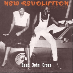 Baad John Cross New Revolution - Chapter One VINYL LP