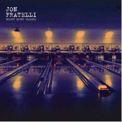 Jon Fratelli Bright Night Flowers VINYL LP