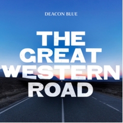 Deacon Blue The Great Western Road VINYL LP