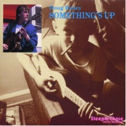 Doug Raney Somethings Up VINYL LP