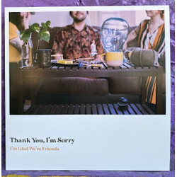 Thank You. Im Sorry Im Glad Were Friends (Coloured Vinyl) Vinyl LP