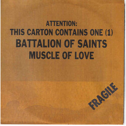 Battalion Of Saints Muscle Of Love Vinyl 7"