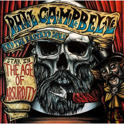Phil Campbell & The Bastard Sons The Age Of Absurdity Vinyl LP
