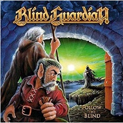 Blind Guardian Follow The Blind (Remixed & Remastered Edition) Vinyl LP