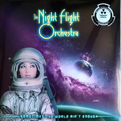 Night Flight Orchestra Sometimes The World Aint Enough Vinyl LP