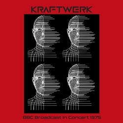 Kraftwerk Bbc Broadcast In Concert 1975 VINYL LP