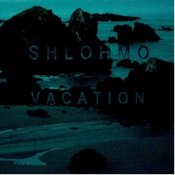 Shlohmo Vacation VINYL 12INCH