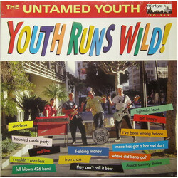 Untamed Youth Youth Runs Wild !