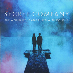 Secret Company The World Lit Up And Filled With Colour VINYL LP