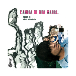 Alberto Baldan Bembo L'Amica Di Mia Madre Vinyl LP