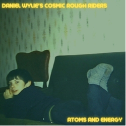Cosmic Rough Riders Atoms And Energy VINYL LP