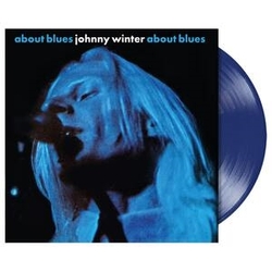 Johnny Winter About Blues BLUE VINYL LP