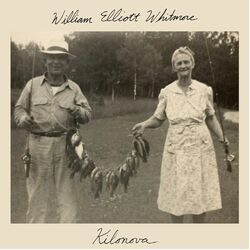 William Elliot Whitmore Kilonova Vinyl LP
