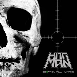 Hittman (2) Destroy All Humans