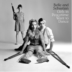 Belle & Sebastian Girls In Peacetime Want To Dance Vinyl LP