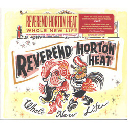 Reverend Horton Heat Whole New Life Vinyl LP