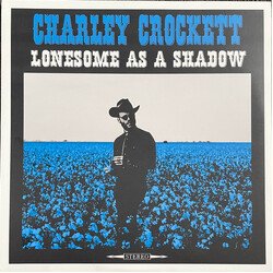 Charley Crockett Lonesome As A Shadow Vinyl LP