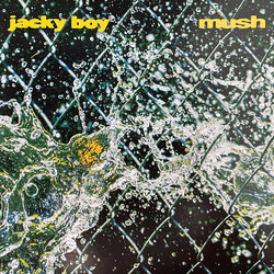 Jacky Boy Mush VINYL LP